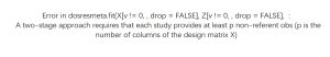Error in dosresmeta.fit(X[v != 0, , drop = FALSE], Z[v != 0, , drop = FALSE], :A two-stage approach requires that each study provides at least p non-referent obs (p is the number of columns of the design matrix X)-决策链社区论坛