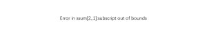 Error in ssum[2,,1]:subscript out of bounds-决策链社区论坛