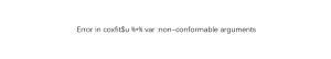 Error in coxfit$u %*% var :non-conformable arguments-决策链社区论坛